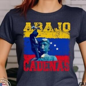 Abajo Cadenas Venezuela Shirt, Hasta El Final Shirt